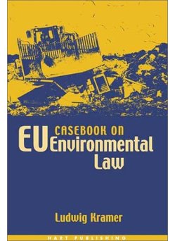 Casebook on EU Environmental Law